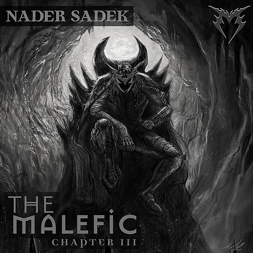 Nader Sadek: The Malefic Chapter III