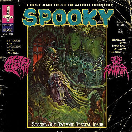 Nunslaughter / Acid Witch – Spooky
