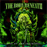 The Body Beneath: Rise of the Insidious