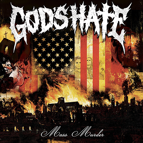 God’s Hate: Mass Murder